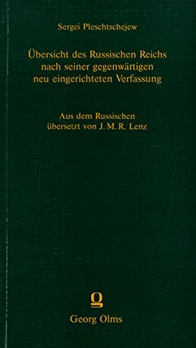 Übersicht des Russischen Reichs nach seiner gegenwärtigen neu eingerichteten Verfassung