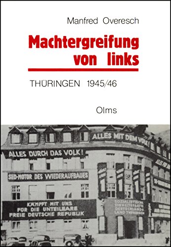 Stock image for Machtergreifung von links. Thringen 1945/46 for sale by medimops