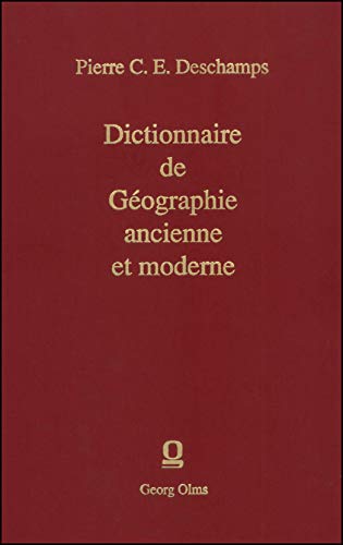 Beispielbild fr Dictionnaire de Gographie ancienne et moderne. zum Verkauf von SKULIMA Wiss. Versandbuchhandlung