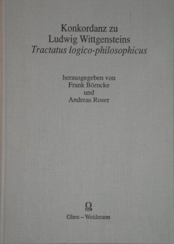 Stock image for Konkordanz zu Ludwig Wittgensteins Tractatus logico-philosophicus for sale by Celler Versandantiquariat