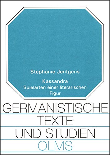 Imagen de archivo de Kassandra: Spielarten einer literarischen Figur a la venta por medimops