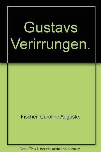 9783487100227: Gustavs Verirrungen