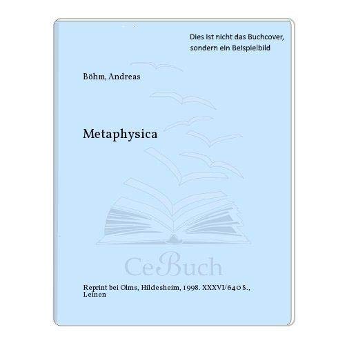 Beispielbild fr Metaphysica zum Verkauf von Celler Versandantiquariat