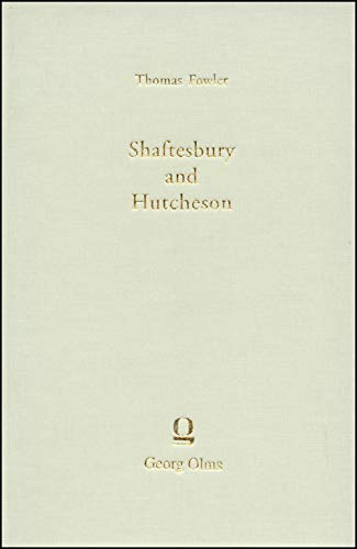Shaftesbury and Hutcheson.