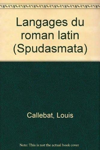 Beispielbild fr Langages du roman latin. zum Verkauf von SKULIMA Wiss. Versandbuchhandlung