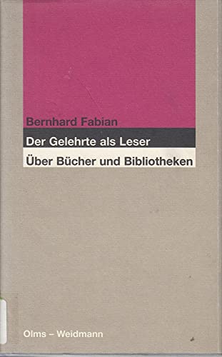 Der Gelehrte als Leser.