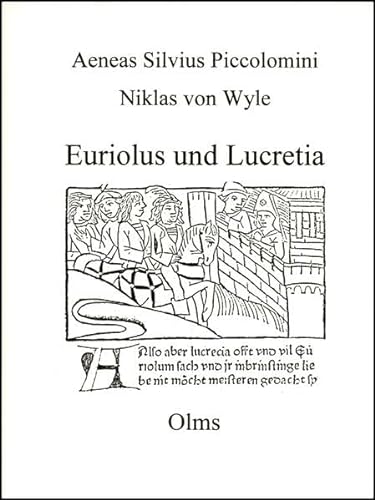 Beispielbild fr Euriolus und Lucretia. Mit einem Nachwort von Renate Noll-Wiemann. zum Verkauf von Antiquariat am St. Vith