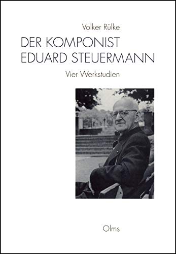 Beispielbild fr Der Komponist Eduard Steuermann. Vier Werkstudien. Studien und Materialien zur Musikwissenschaft Band 20 zum Verkauf von Hylaila - Online-Antiquariat