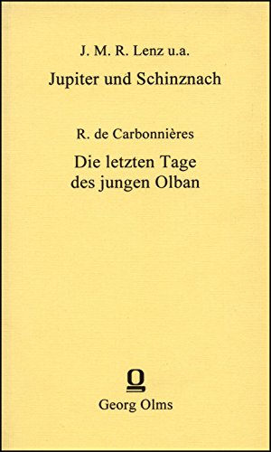 Beispielbild fr Jupiter und Schinznach /Die letzten Tage des jungen Olban zum Verkauf von medimops