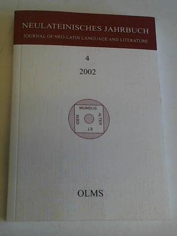Beispielbild fr Neulateinisches Jahrbuch. Journal of Neo-Latin Language and Literature. Band 4 zum Verkauf von Celler Versandantiquariat