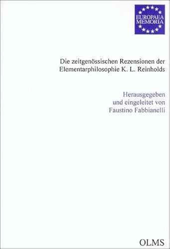 9783487118352: Die zeitgenssischen Rezensionen der Elementarphilosophie K. L. Reinholds