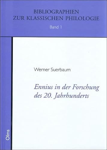 9783487118666: Ennius In Der Forschung Des 20 Jahrhunderts (German Edition)