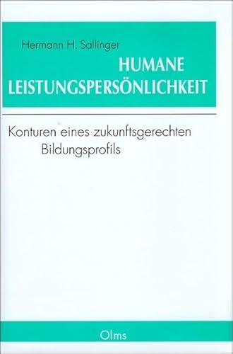 Stock image for Humane Leistungspersnlichkeit. for sale by SKULIMA Wiss. Versandbuchhandlung