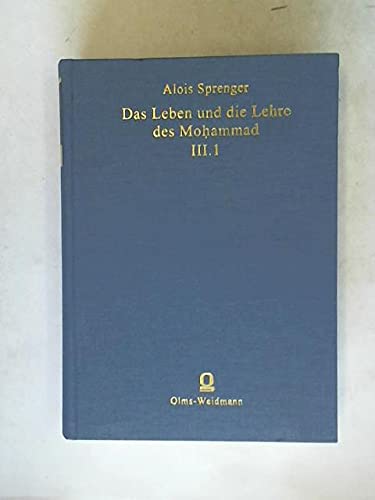 9783487120232: Das Leben und die Lehre des Moḥammad / 3,1.