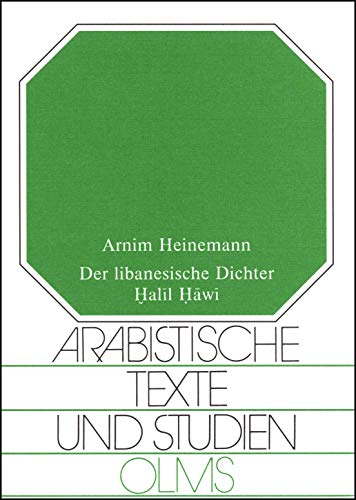 9783487125206: Der libanesische Dichter Halil Hawi