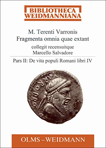 9783487126722: Fragmenta Omnia Quae Extant: De Vita Populi Romani Libri IV