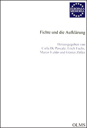 9783487127972: Fichte Und Die Aufklarung: v. 36