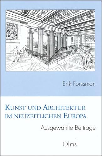 Stock image for Kunst und Architektur im neuzeitlichen Europa. Ausgewhlte Beitrge. Hg. v. Hermann Reidel, for sale by modernes antiquariat f. wiss. literatur