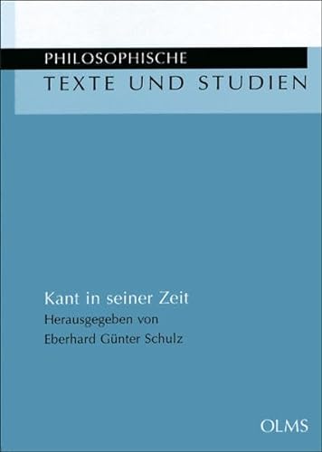 Beispielbild fr Kant in seiner Zeit. zum Verkauf von Antiquariat Rainer Schlicht