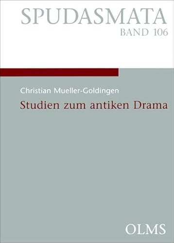 Beispielbild fr Studien zum antiken Drama. zum Verkauf von SKULIMA Wiss. Versandbuchhandlung