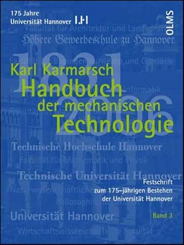 Beispielbild fr Festschrift zum 175-jhrigen Bestehen der Universitt Hannover / Handbuch der mechanischen Technologie zum Verkauf von medimops