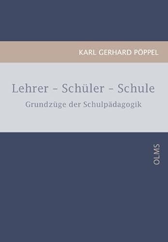 Lehrer - Schüler - Schule.