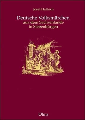 Beispielbild fr Deutsche Volksmrchen aus dem Sachsenlande in Siebenbrgen zum Verkauf von Antiquariat Stefan Krger