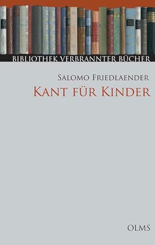 Kant für Kinder : Fragelehrbuch zum sittlichen Unterricht - Friedlaender, Salomo