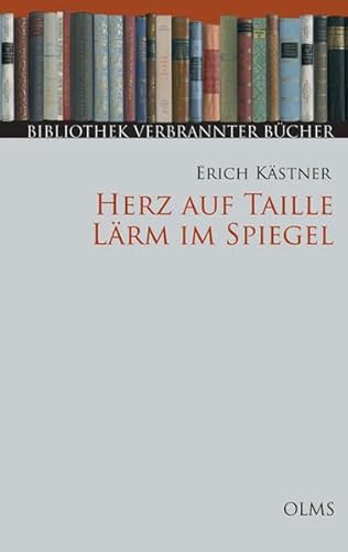 Herz auf Taille / LÃ¤rm im Spiegel (9783487136127) by Erich KÃ¤stner