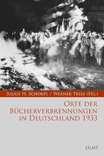 Beispielbild fr Orte der Bcherverbrennungen in Deutschland 1933 zum Verkauf von medimops