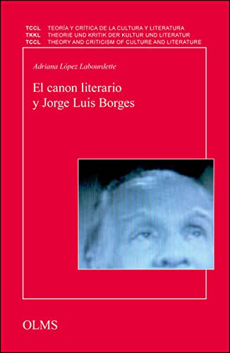 Beispielbild fr Esa moneda que no es nunca la misma. El canon literario y Jorge Luis Borges. zum Verkauf von SKULIMA Wiss. Versandbuchhandlung