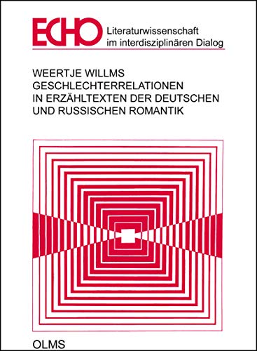 Beispielbild fr Geschlechterrelationen in Erzhltexten der deutschen und russischen Romantik. zum Verkauf von SKULIMA Wiss. Versandbuchhandlung