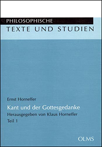 9783487142913: Kant und der Gottesgedanke, Teil 1