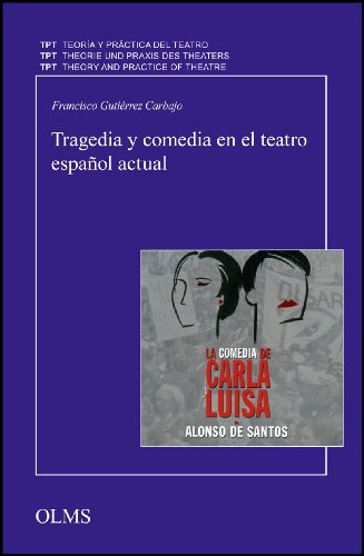Tragedia y comedia en el teatro español actual. - Gutiérrez Carbajo, Francisco
