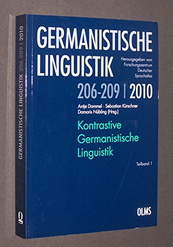 Stock image for Germanistische Linguistik 206-209 / 2010: Kontrastive germanistische Linguistik. Teilband 1. Hrsg. vom Forschungszentrum Deutscher Sprachatlas. for sale by Antiquariat Bader Tbingen