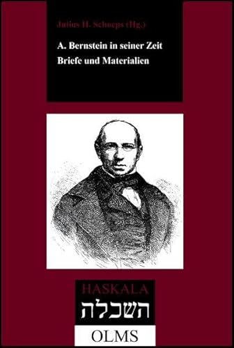 A. Bernstein in seiner Zeit. Briefe und Materialien. - Aaron David Bernstein