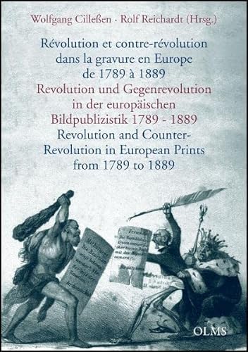 Stock image for Revolution und Gegenrevolution in der europischen Bildpublizistik 1789 - 1889 for sale by Buchpark