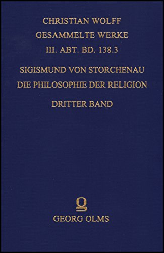 Die Philosophie der Religion. Dritter Band