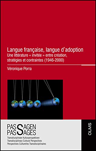 Langue française, langue d'adoption.