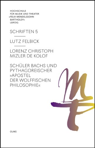 Beispielbild fr Lorenz Christoph Mizler de Kolof. zum Verkauf von SKULIMA Wiss. Versandbuchhandlung