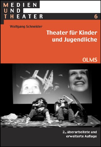 9783487148328: Theater fr Kinder und Jugendliche: Beitrge zu Theorie und Praxis.