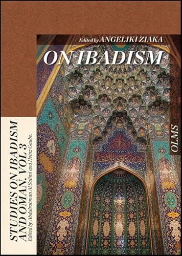 Stock image for On Ibadism (3) (Studies on Ibadism and Oman) for sale by Ebooksweb