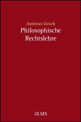 9783487148878: Philosophische Rechtslehre - Groch, Andreas