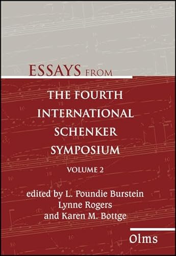 Stock image for Essays from the Fourth International Schenker Symposium. Volume 2. for sale by SKULIMA Wiss. Versandbuchhandlung