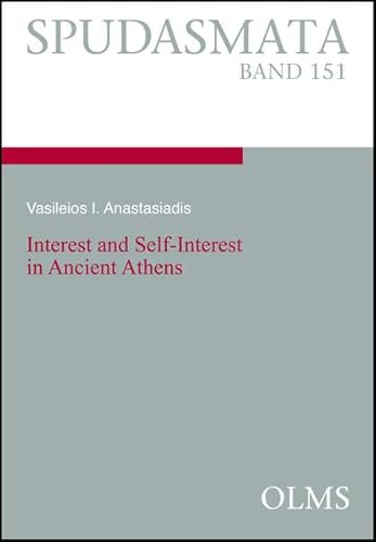 9783487150055: Interest and Self-Interest in Ancient Athens