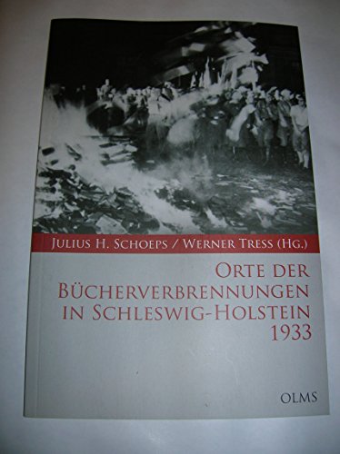 9783487150093: Orte der Bcherverbrennungen in Schleswig-Holstein 1933