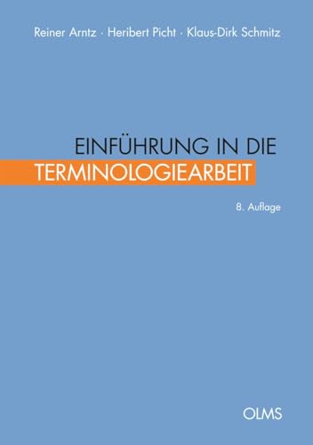 Stock image for Einfhrung in die Terminologiearbeit for sale by medimops