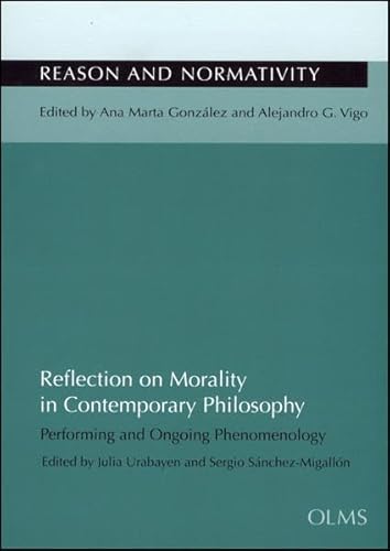 Imagen de archivo de Reflection on Morality in Contemporary Philosophy. a la venta por SKULIMA Wiss. Versandbuchhandlung