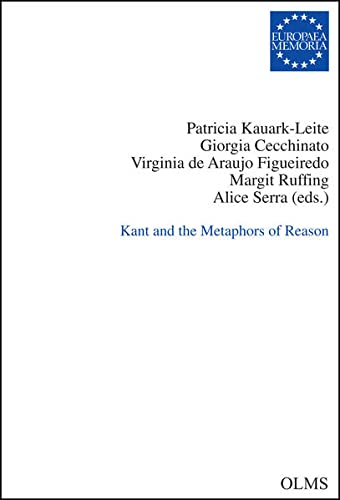 Beispielbild fr Kant and the Metaphors of Reason. zum Verkauf von SKULIMA Wiss. Versandbuchhandlung