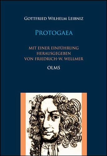 Protogaea - Leibniz, Gottfried Wilhelm
